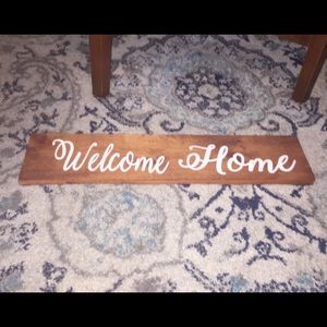 Welcome Home Sign